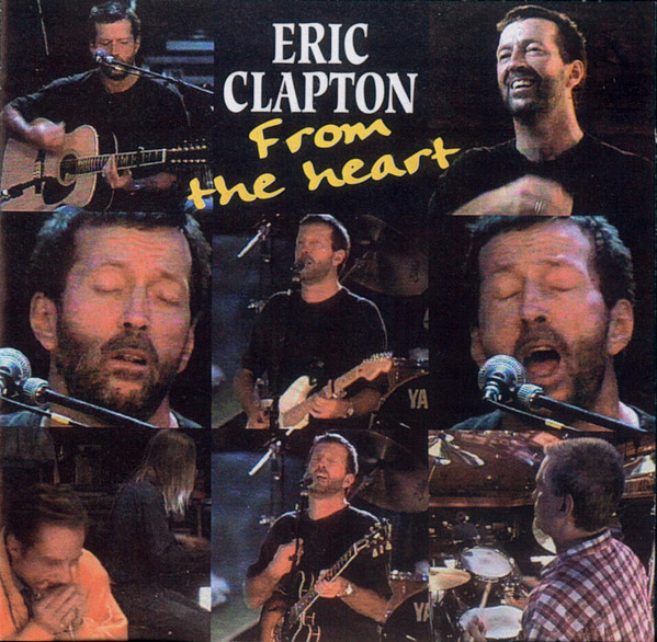 last ned album Eric Clapton - From The Heart