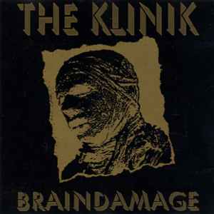 Klinik - Braindamage album cover