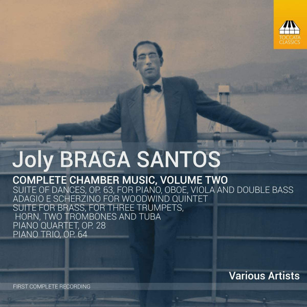 Joly Braga Santos – Complete Chamber Music, Volume Two (2020, CD