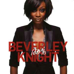 Beverley Knight - 100%