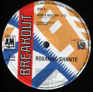 Roxanne Shanté – Have A Nice Day (1987, Vinyl) - Discogs