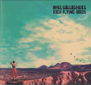 Noel Gallagher's High Flying Birds – Who Built The Moon? = フー