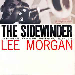 Lee Morgan – The Sidewinder (2009, Vinyl) - Discogs