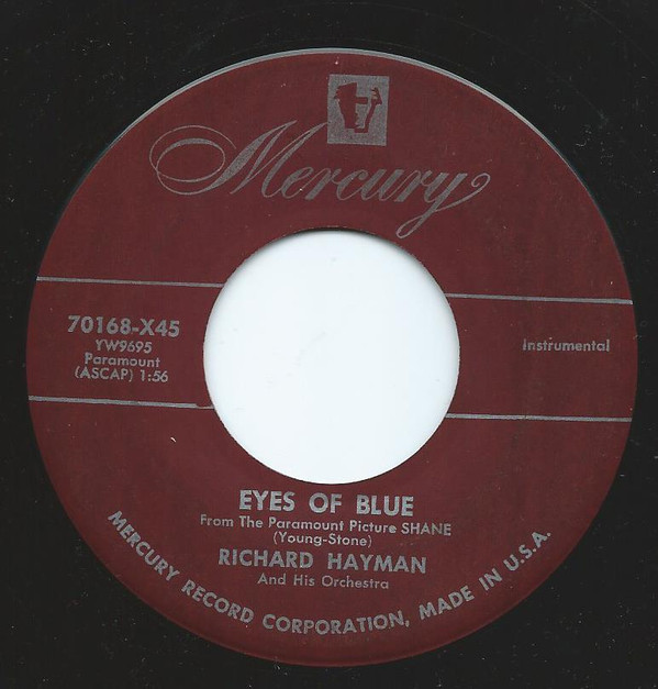 descargar álbum Richard Hayman And His Orchestra - Terrys Theme Eyes Of Blue