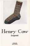 Cover of Henry Cow Legend, 1973, Cassette