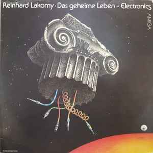 Reinhard Lakomy - Das Geheime Leben Album-Cover