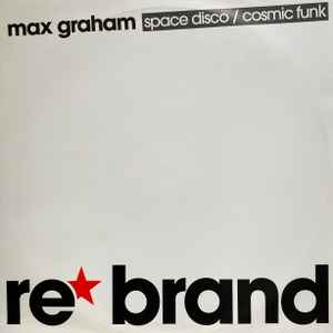 Max Graham - Space Disco / Cosmic Funk album cover