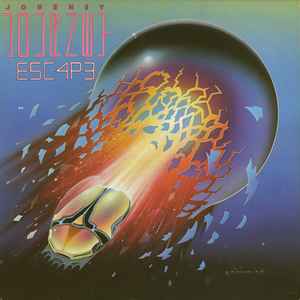 Journey – Escape (1981, Vinyl) - Discogs