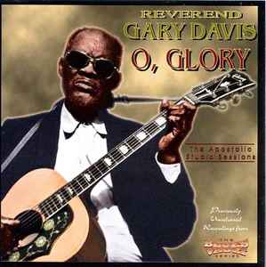 Rev. Gary Davis - O, Glory - The Apostolic Studio Sessions album cover