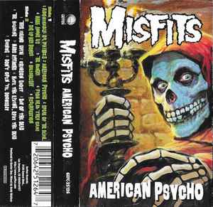 Misfits – American Psycho (1997, Dolby HX B NR, Clear Shell