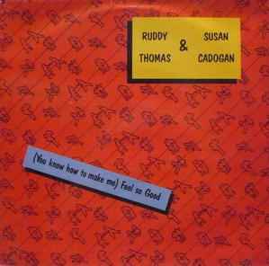 Ruddy Thomas - (You Know How To Make Me) Feel So Good album cover