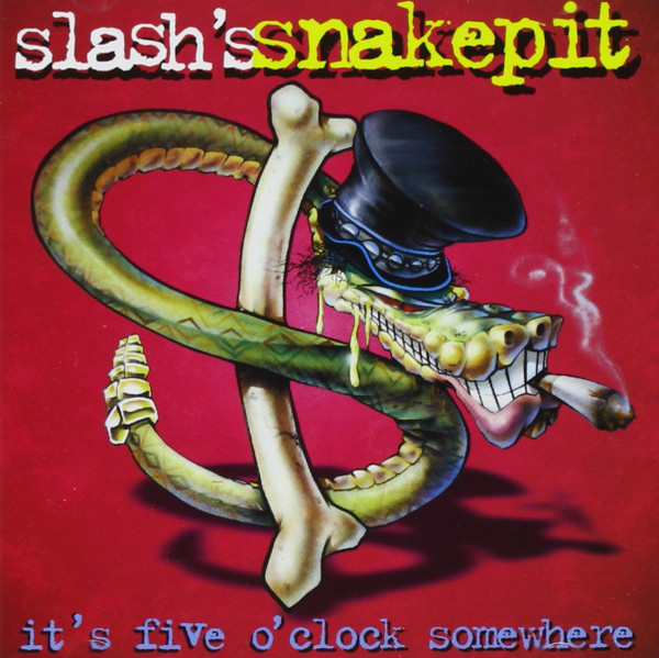 LP☆slash´s snakepit/it´s five o´clock somewhere［Made in the EC