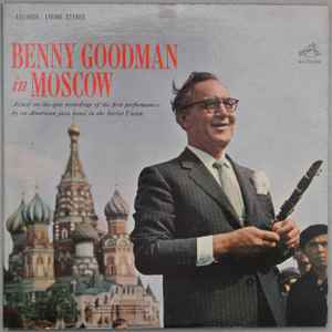Benny Goodman - Benny Goodman In Moscow album cover