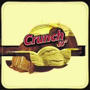 10" - Crunch