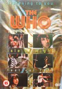 The Who – Listening To You (Live At The Isle Of Wight Festival