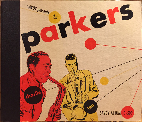 The Charlie Parker All-Stars, Leo Parker's All Stars, Miles Davis