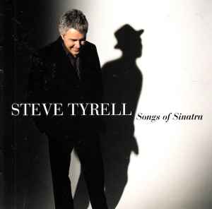 Steve Tyrell - Songs Of Sinatra album cover