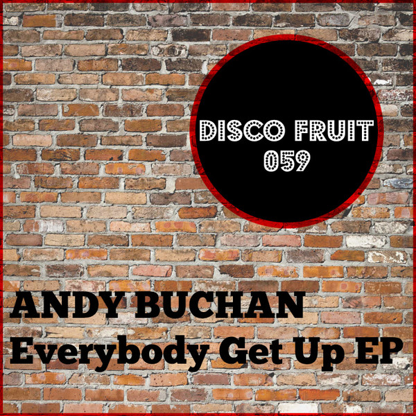 télécharger l'album Andy Buchan - Everybody Get Up EP