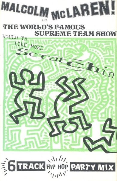 Malcolm McLaren And The World's Famous Supreme Team Show 