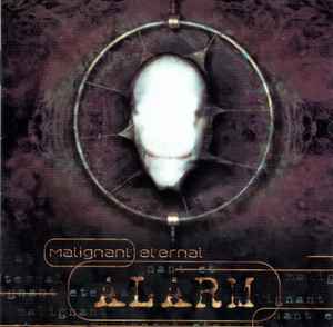 Malignant Eternal - Alarm album cover