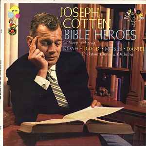 Joseph Cotten - Bible Heroes In Story And Song album cover