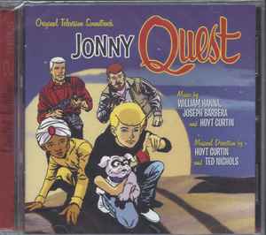 William Hanna & Joseph Barbera, Hoyt Curtin, Ted Nichols – Jonny Quest  Original Television Soundtrack (2016, CD) - Discogs