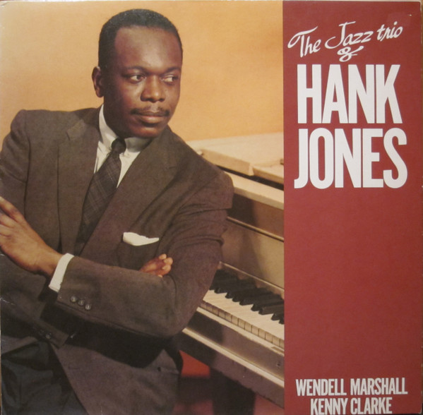 Hank Jones – The Jazz Trio Of Hank Jones (1985, Vinyl) - Discogs