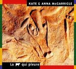 Kate & Anna McGarrigle – La Vache Qui Pleure (CD)