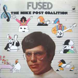 The Mike Post Coalition - Fused album cover