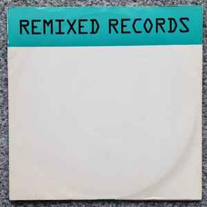 Remixed Records 19 - Various