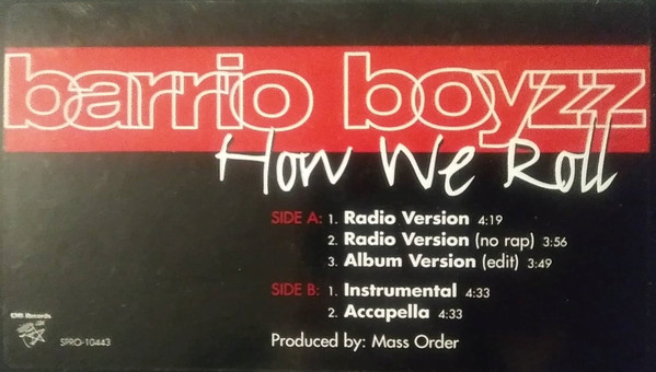 Barrio Boyzz – How We Roll (1995, Vinyl) - Discogs