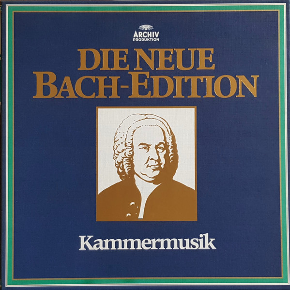 Johann Sebastian Bach – Kammermusik - Die Neue Bach-Edition (Vinyl