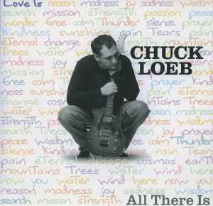 All There Is - Chuck Loeb