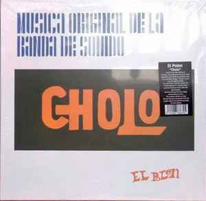 El Polen - Cholo (Música Original De La Banda De Sonido) album cover