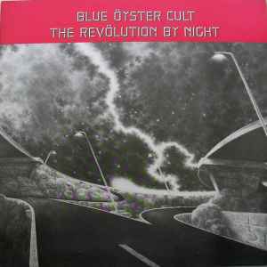 The Revölution By Night - Blue Öyster Cult