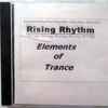 Rising Rhythm - Elements Of Trance