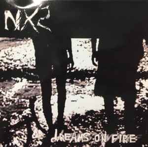 NX2 - Dreams On Fire album cover