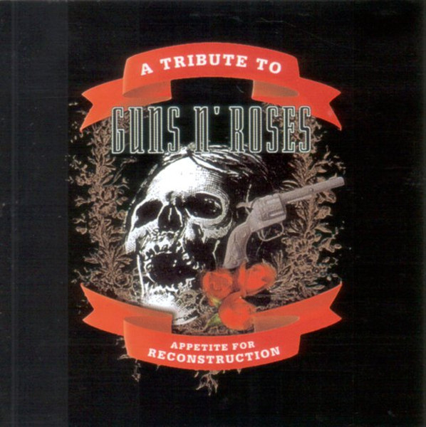 A Tribute to Guns N' Roses (CD) – Cleopatra Records Store