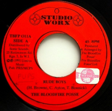 The Bloodfire Posse – Rude Boys (1991, Vinyl) - Discogs