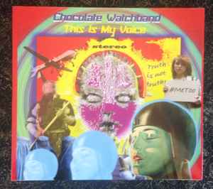 The Chocolate Watchband - This Is My Voice album cover