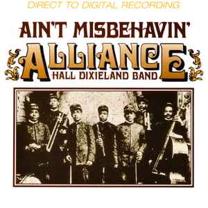 Alliance Hall Dixieland Band - Ain't Misbehavin album cover