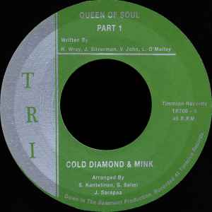 Queen Of Soul - Cold Diamond & Mink