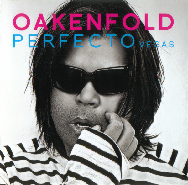Album herunterladen Oakenfold - Perfecto Vegas