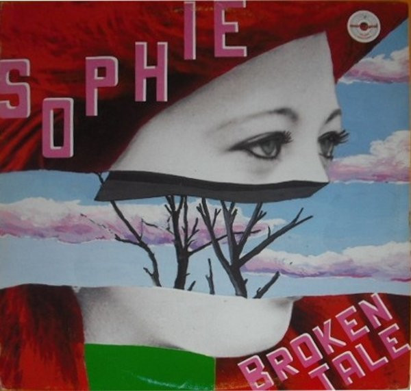 Sophie – Broken Tale (1986, Vinyl) - Discogs