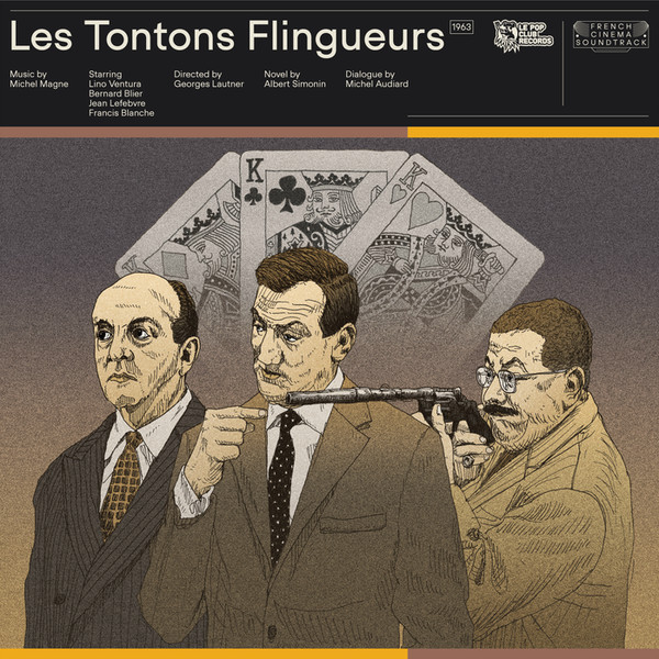 Michel Magne et Bernard Gérard : Les Tontons flingueurs et autres film –  VinylCollector Official FR