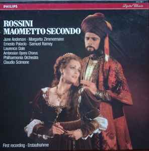 Gioacchino Rossini - Maometto Secondo