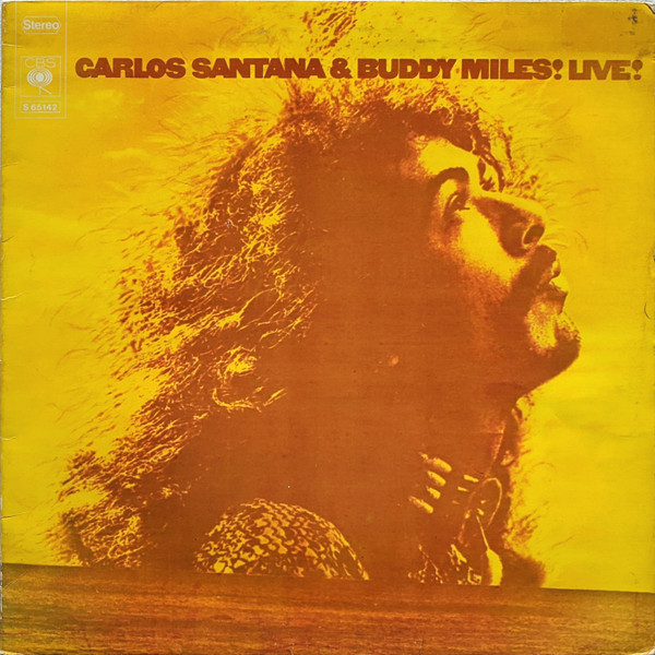 Carlos Santana & Buddy Miles! Live!
