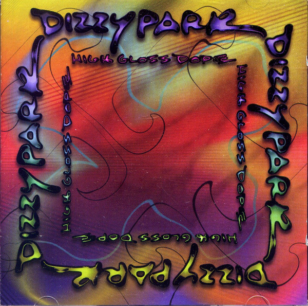 lataa albumi Dizzy Park - High Gloss Dope