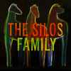 The Silos - Family
