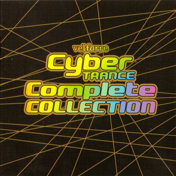 Velfarre Cyber Trance Complete Collection (2006, CD) - Discogs